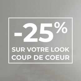 -25% sur votre look coup de coeur